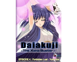 Daiakuji The Xena Buster 4: Forbidden Lust - Yumi God